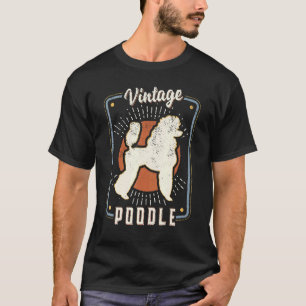 Pudel Vintage Retro Klassischer Hunde Liebe 1 T-Shirt