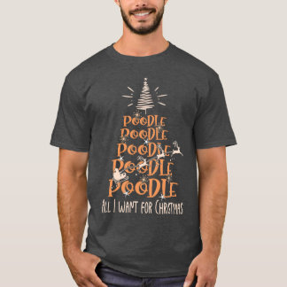 Pudel Weihnachten Hunderasse Weihnachtsbaum Freund T-Shirt