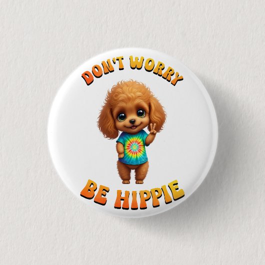 Pudel-Welpe Hippie Glücklicher Hund Button (Vorderseite)