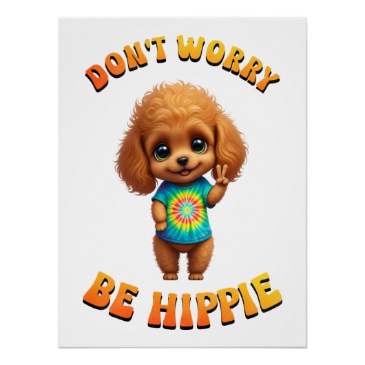 Pudel-Welpe Hippie Glücklicher Hund Poster (Vorderseite)