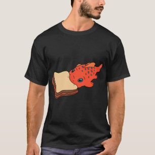 Pudge kann keinen Thunfisch haben T-Shirt