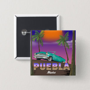 Puebla Mexiko, Ferienplakat Button