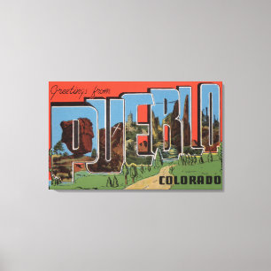 Pueblo, Colorado - Große Buchstabenszenen Leinwanddruck