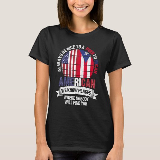 Puerto Rican American We know Places Cuba Puerto R T-Shirt (Vorderseite)