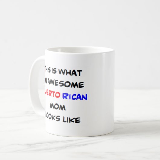 puerto ricani Mom, phantastisch Kaffeetasse (Vorderseite Links)