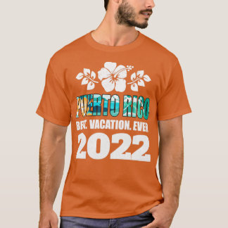 Puerto Rico Bester Urlaub 2022 Souvenir T-Shirt