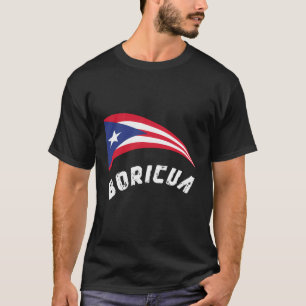 Puerto Rico Boricua Flag - Pride Puerto Rico T-Shirt