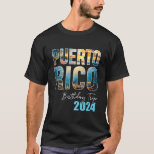 Puerto Rico Geburtstagsausflug 2024 Urlaub Party C T-Shirt