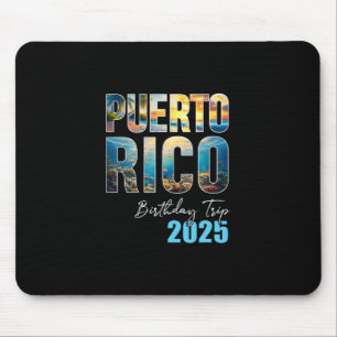Puerto Rico Geburtstagsreise 2025 Kreuzfahrt - Uni Mousepad