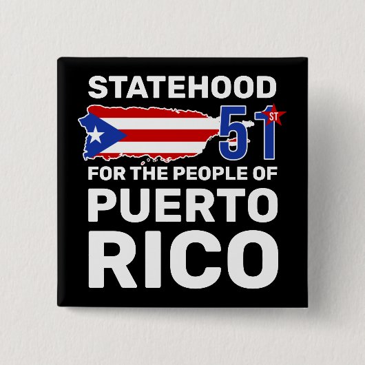 Puerto Rico Statehood: Machen Sie PR zum 51. US-St Button (Vorderseite)