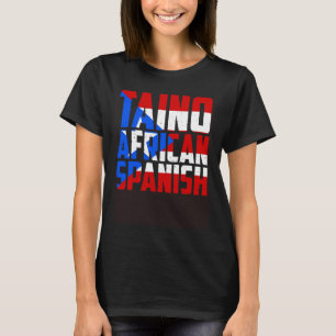 Puerto Rico Taino African Roots Herkunft T-Shirt