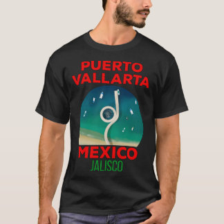 Puerto Vallarta Jalisco Mexiko 2 T-Shirt