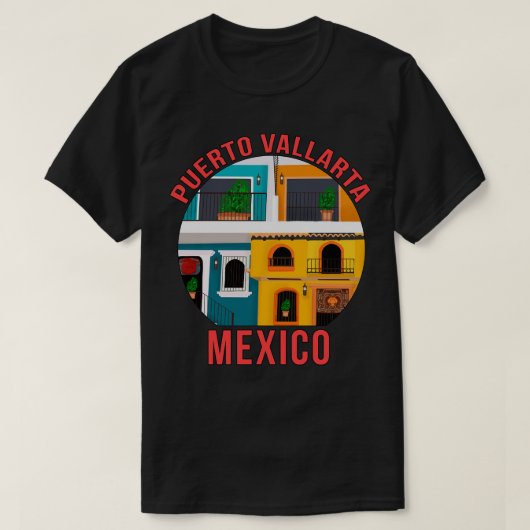 Puerto Vallarta Romantische Zone Mexiko T-Shirt (Design vorne)