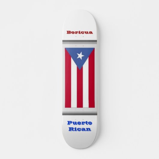 Puertorikanisch - Boricua Skateboard (Vorne)