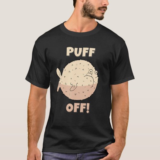 Puffer Fisch I Putsch off I Fish Sea Creature Dive T-Shirt (Vorderseite)