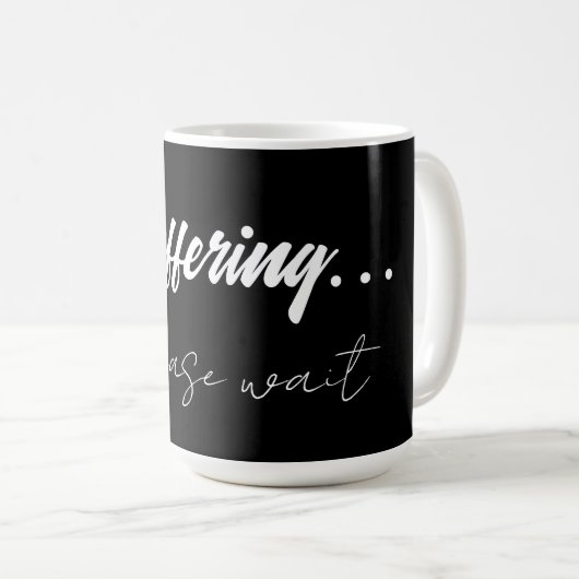 Puffernd...bitte warten  kaffeetasse (VorderseiteRechts)