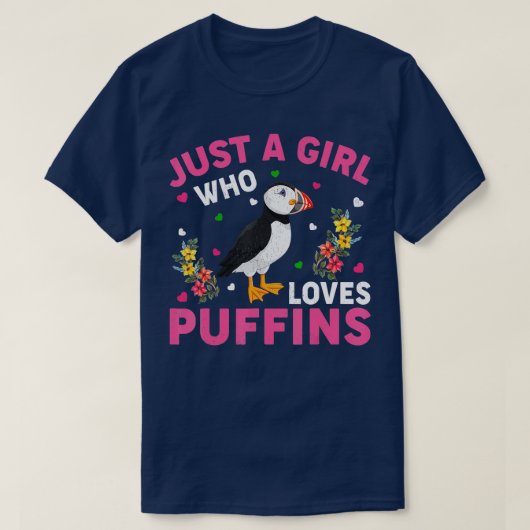 Puffin Bird Lover Nur ein Mädchen, das Puffins Lie T-Shirt (Design vorne)