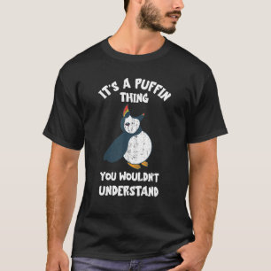 Puffin Thing Iceland Animal Seabird Puffin T-Shirt