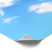 Puffy White Clouds und Blue Sky Poster (Ecke)