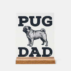 Pug Dad Vintage Gravur Hundeliebhaber-Shirt-Design Acrylschild