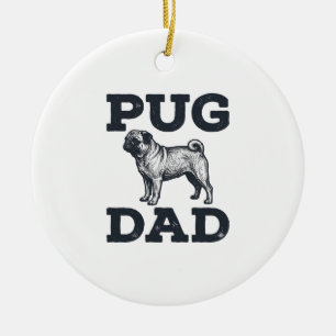 Pug Dad Vintage Gravur Hundeliebhaber-Shirt-Design Keramik Ornament