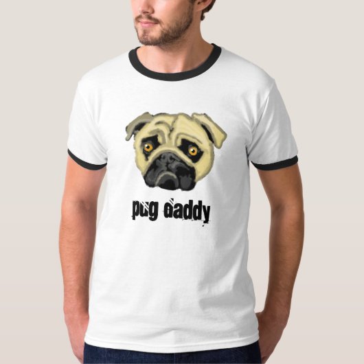 Pug Daddy T-Shirt (Vorderseite)
