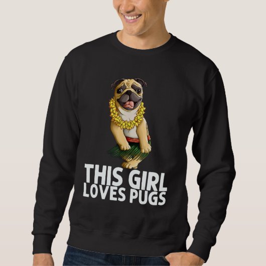 Pug For Girls Kids Hula Dancer Aloha Pug 1 Sweatshirt (Vorderseite)