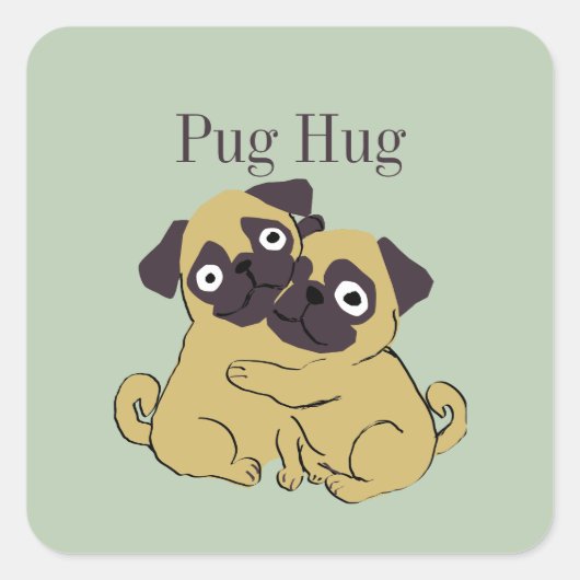 Pug hug  quadratischer aufkleber (Vorderseite)