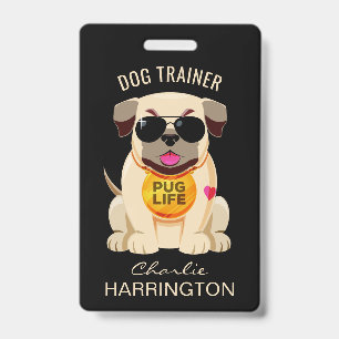 Pug Life individuelle Text- und Farbabzeichen Ausweis