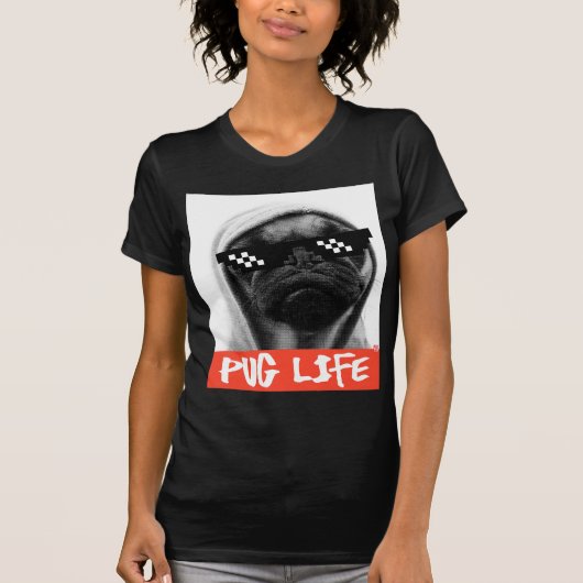 Pug Life T-Shirt (Vorderseite)