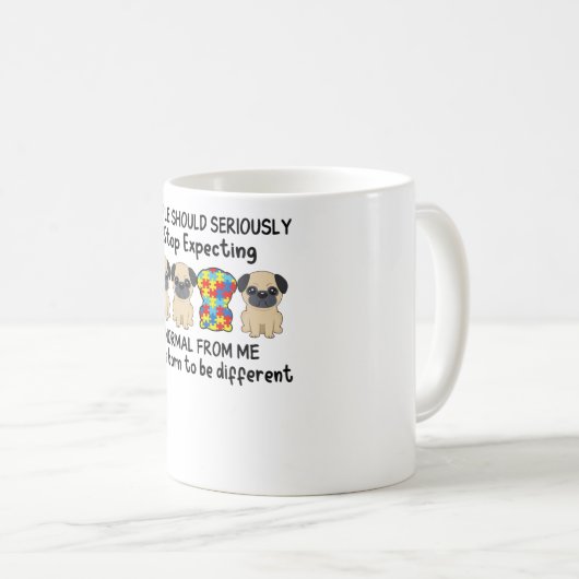 Pug Lover People Should Seriously Autism Awareness Kaffeetasse (VorderseiteRechts)