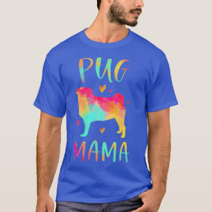 Pug Mama Colorful Pug Gifts Dog Mom T-Shirt