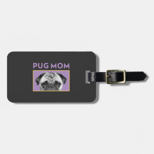 Pug Mom Gepäckanhänger