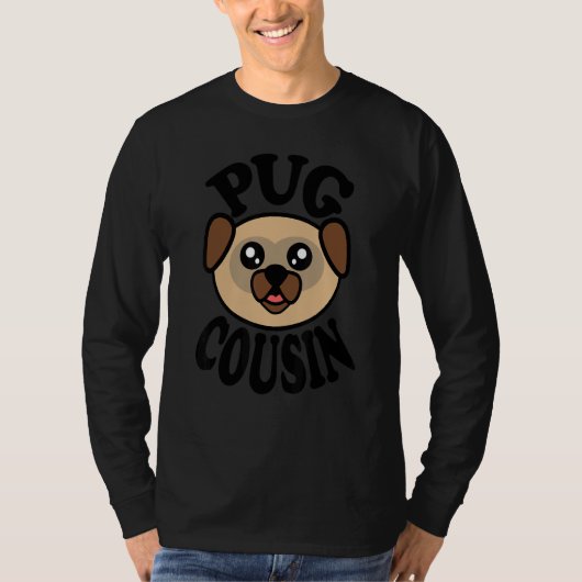 Pug Pug Cousin T-Shirt (Vorderseite)