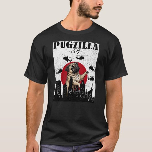 Pug Shirt Funny Pug Owner Pugzilla Dog Lover Funny (Vorderseite)
