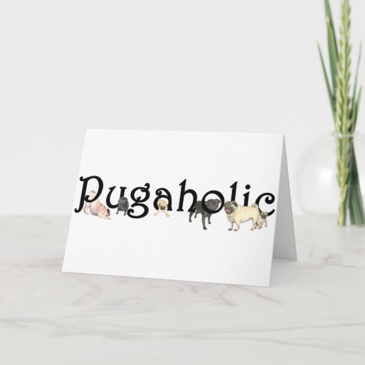 Pugaholic Karte (Vorderseite)