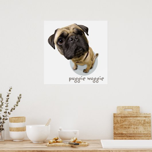 Puggie Wuggie Poster (Küche)