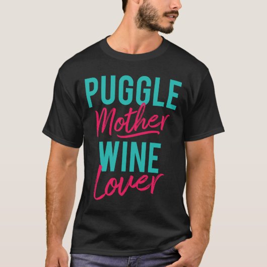 Puggle-Mutter Wein T-Shirt (Vorderseite)