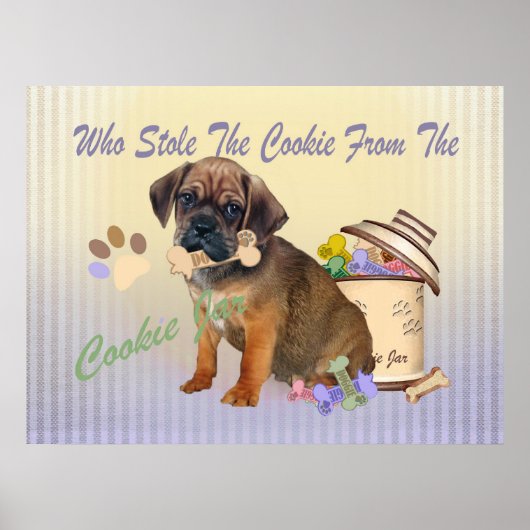 Puggle Stole Cookie aus dem Cookie Jar Poster (Vorne)