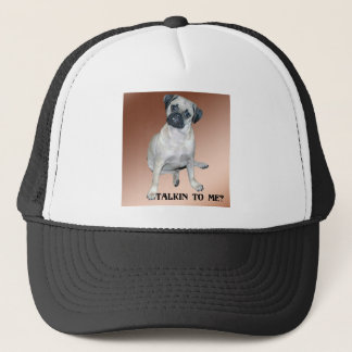 Puggle Talkin zu mir Hut Truckerkappe