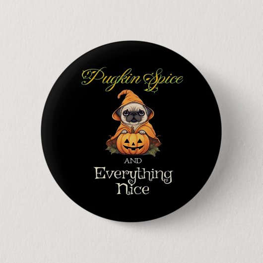 Pugkin Gewürz und alles schön Button (Vorderseite)