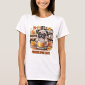 Pugkin Spice Latte – Cute Autumn Pug Coffee Design T-Shirt (Vorderseite)
