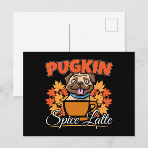 Pugkin Spice Latte - Mops Dog Pumpkin Puff Postkarte
