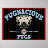 Pugnacious Mops Poster (Vorne)