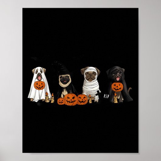Pugs Dog Lovers - Pug Ghost Pug Witch Pug Hallowee Poster (Vorne)