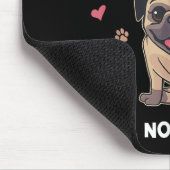 Pugs Make Me Happy You Not So Much Funny Pug Dog M Mousepad (Ecke)