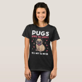 Pugs Make Me Happy You Not So Much Funny Pug Dog M T-Shirt (Vorne ganz)