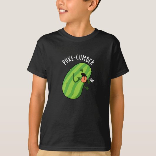 Puke cumber Funny Cucumber Pun Dark BG T-Shirt (Vorderseite)