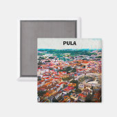 Pula Croatia City View Gemälde Magnet (Vorderseite/Rückseite)