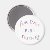Puli Furever Friend Magnet (Vorderseite/Rückseite)